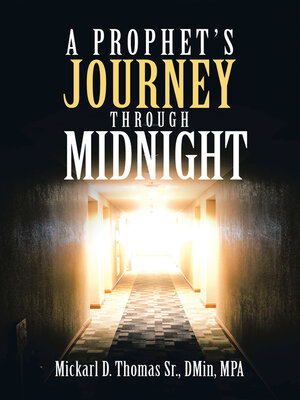 cover image of A Prophet's Journey Through Midnight